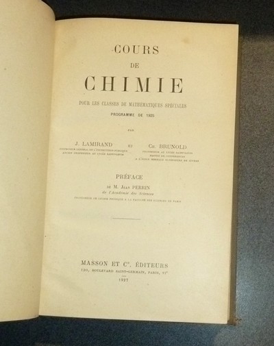 Cours de Chimie pour les classes de Mathématiques spéciales, programme de 1925