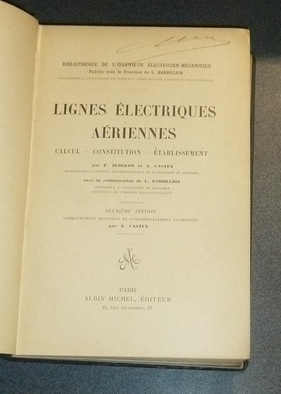 Lignes électriques aériennes. Calcul - Constitution - établissement