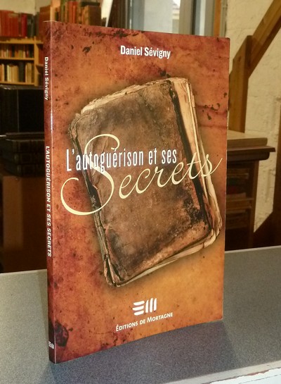 L'autoguérison et ses Secrets