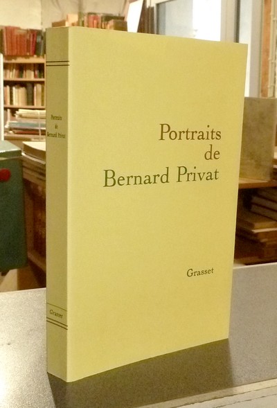livre ancien - Portraits de Bernard Privat - Collectif