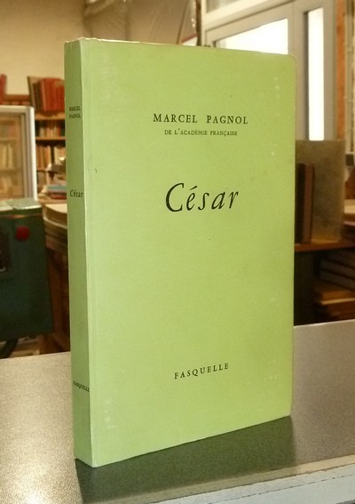 César - Pagnol, Marcel