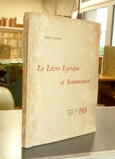 livre ancien - Le livre lyrique et sentimental - Cottinet, Emile