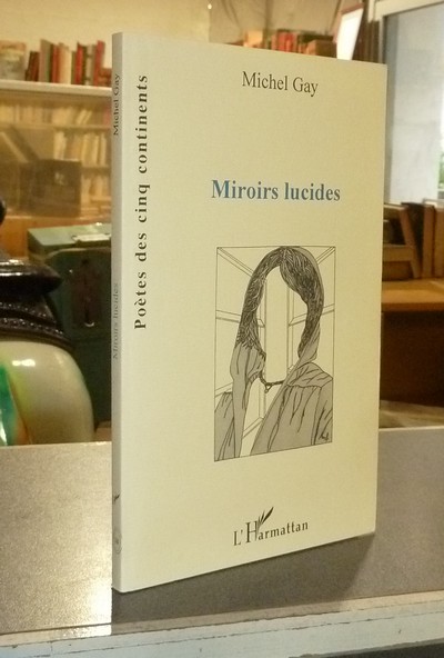 Miroirs Lucides