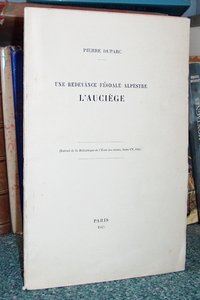 Une redevance féodale alpestre : l'Auciège