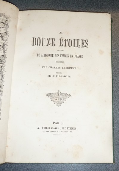 Les douze étoiles ; précédées de l'histoire des femmes en France, Keepsake