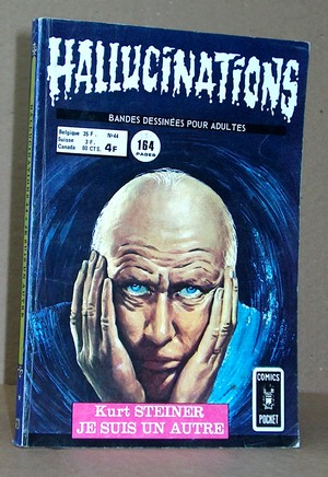 Hallucinations 1ère série - 44 - Je suis un autre