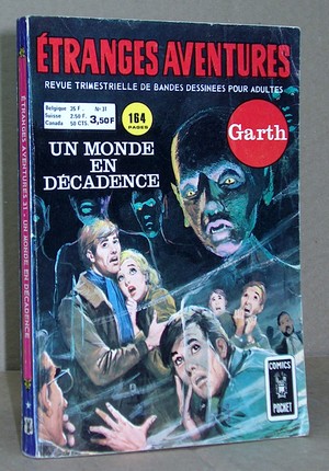 Etranges Aventures N°31 - Garth. Un monde en décadence