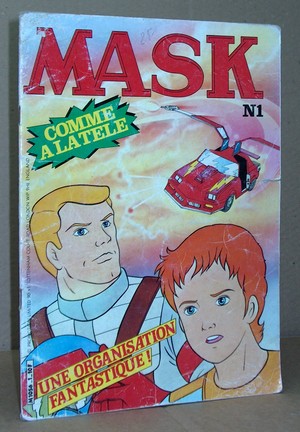 Mask N° 1 - Une organisation fantastique