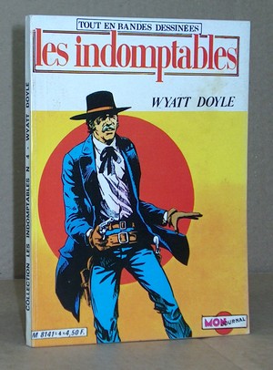 Les Indomptables (9 volumes) du N°1 au N°9