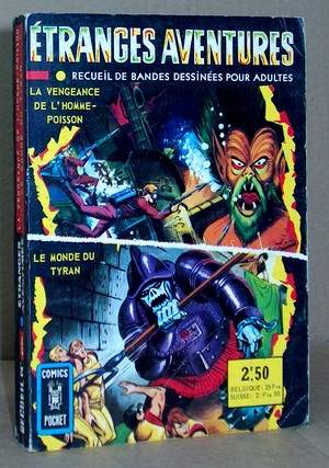 Etranges Aventures Album N° 3036 - N°9: Vengeance de l'homme-poisson (La) + N°10: Le monde du...