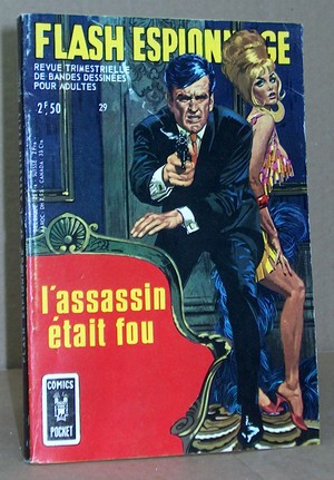 Flash Espionnage N° 29 - L'Assassin était fou