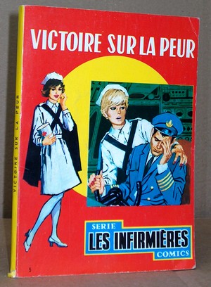 Les Infirmières comics N° 5 - Victoire sur la peur