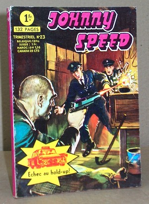 Johnny Speed N° 23 - Echec au hold-up !