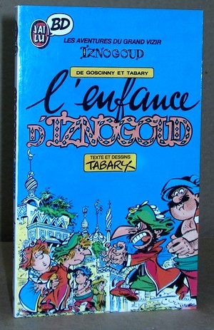 Iznogoud N°9 - L'Enfance d'Iznogoud 