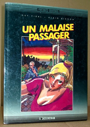 Un malaise passager