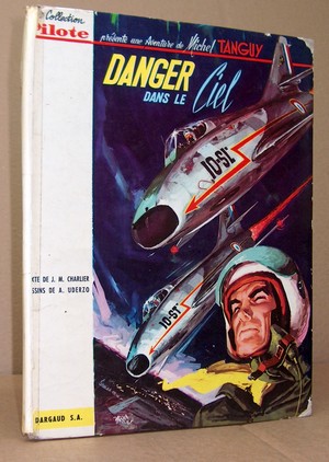 Tanguy et Laverdure N°3 - Danger dans le ciel