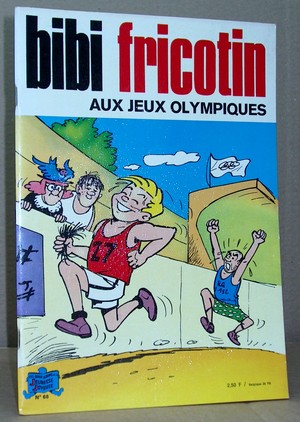 Bibi Fricotin N° 68 - Aux Jeux Olympiques
