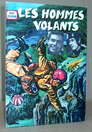 Série Télévision: Les  Hommes volants + Lancelot