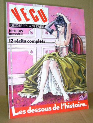 Vecu - L'histoire c'est aussi l'Aventure N°21 - Numéro spécial « Les dessous de l'histoire »