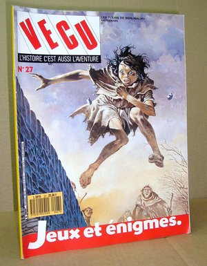 Vécu - L'histoire c'est aussi l'Aventure N°27