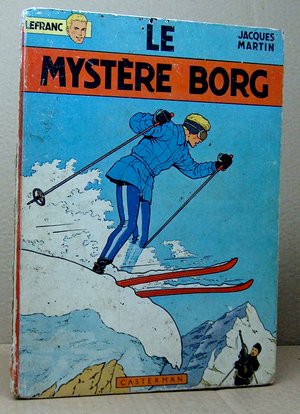 Lefranc N° 3 - Le Mystère Borg