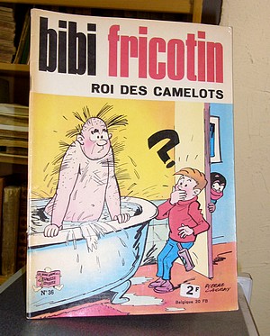 Bibi Fricotin N°36 - Roi des camelots - Lacroix, Pierre - De Montaubert, Roland