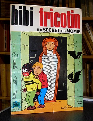 livre ancien - Bibi Fricotin N°53 - Et le secret de la Momie - Lacroix, Pierre - De Montaubert, Roland