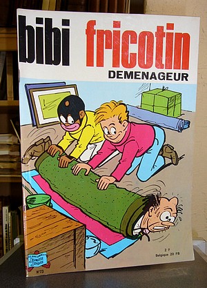 Bibi Fricotin N°73 - Déménageur - Lacroix, Pierre - De Montaubert, Roland
