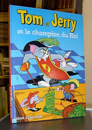Tom et Jerry Et le champion du Roi