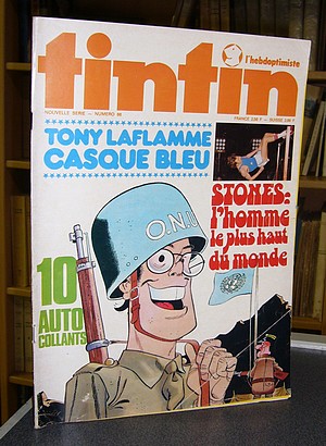 Tintin L'hebdoptimiste - 66 - Tony Laflamme casque bleu. Stones : l'homme le plus haut du monde - 