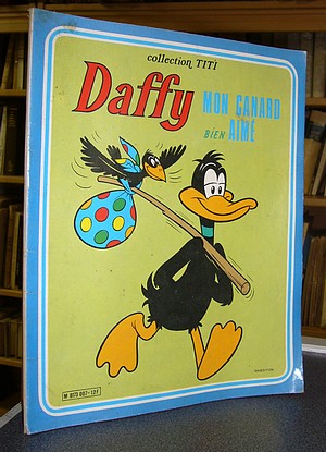 livre ancien - Daffy, mon canard bien aimé - 