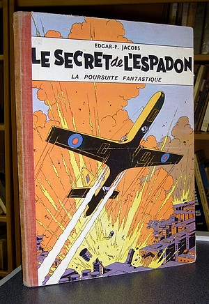 Blake et Mortimer - Le Secret de l'espadon - Tome 1 - La poursuite fantastique