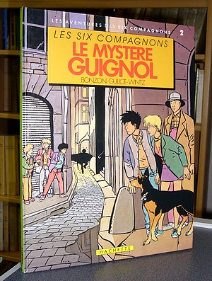 livre ancien - Les Six compagnons N°2 - Le Mystère Guignol - Wintz, Nicolas - Guillot, Raynal