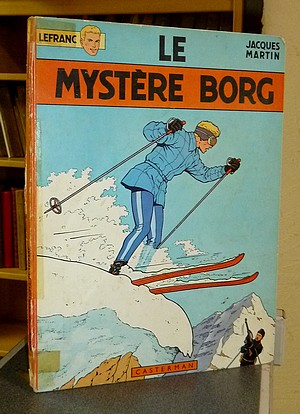 Lefranc N°3 - Le Mystère Borg