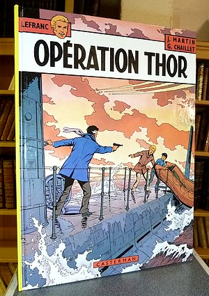 Lefranc N°6 - Opération Thor
