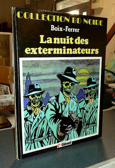 La Nuit des exterminateurs