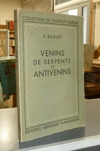 Venins de serpents et antivenins