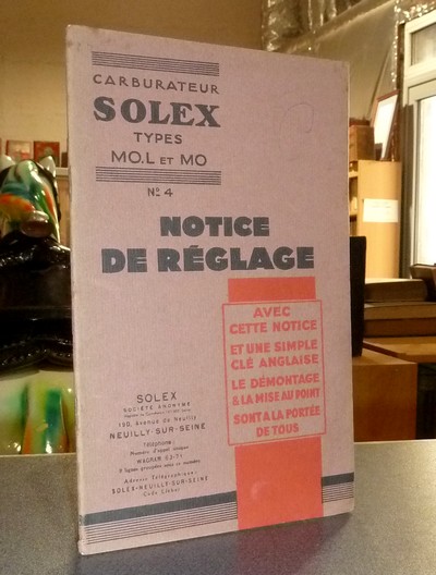 Carburateur Solex, Types MO.L et MO. Notice de réglage