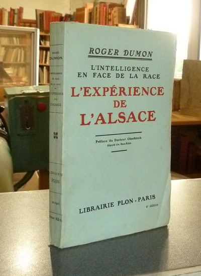 L'intelligence en face de la race. L'expérience de l'Alsace