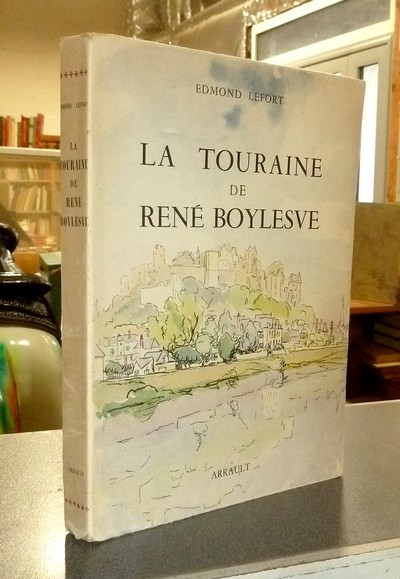 La Touraine de René Boylesve