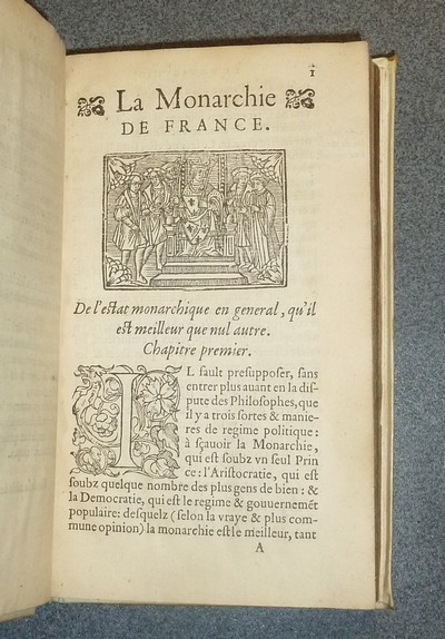 La Grand' Monarchie de France composée par Mess. Claude de Seyssel, lors Euesque de Marseille,& depuis Archevesque de Thurin, adressat au Roy treschrestien, François premier de ce nom. Avec la loy salicque, qui est la première & principale loy...