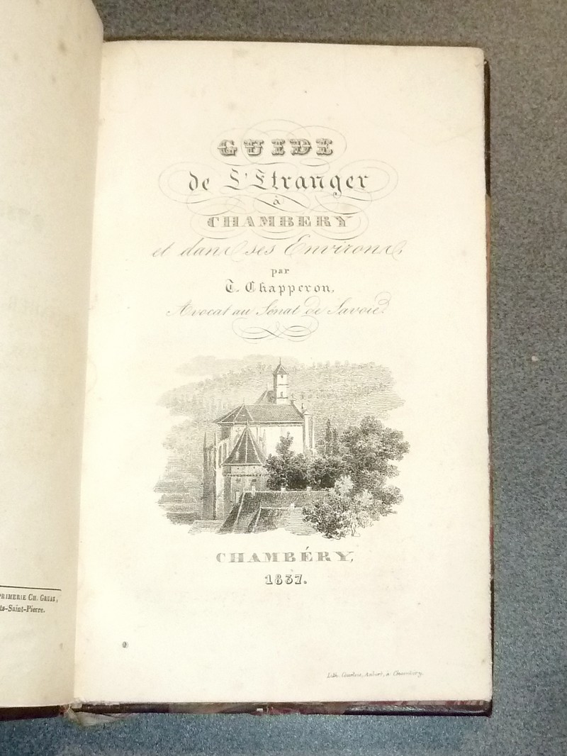 Guide de l'étranger à Chambéry et dans ses environs