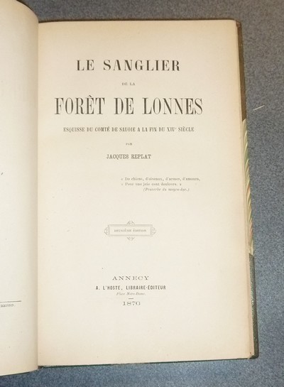 Le Sanglier de la Forêt de Lonnes. Esquisse du Comté de Savoie à la fin du XIVe siècle