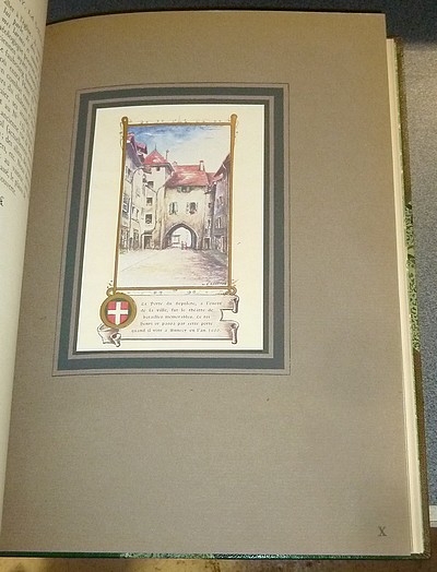 Annecy, la ville et le lac. Notice historique de François et Joseph Serand. Poèmes de Clément Gardet. Dessins à la plume d'Eugène Bernhardt. Miniatures d'Auguste Gruffaz