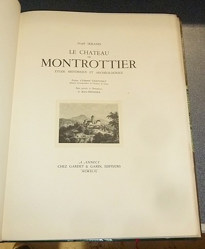 Le Château de Montrottier. Étude historique et archéologique