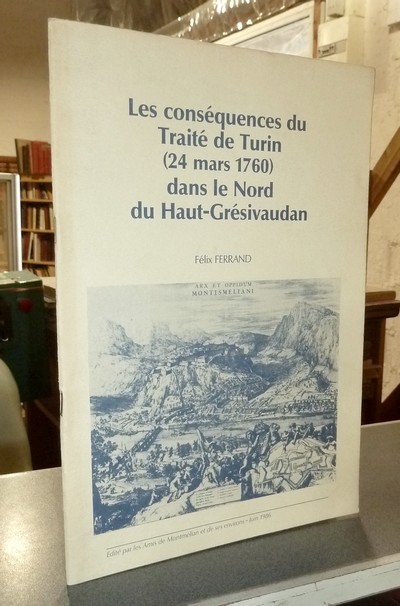 Les conséquences du Traité de Turin (24 mars 1760) dans le Nord du Haut-Grésivaudan