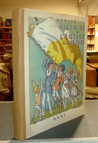 Livre ancien - Petite Histoire de l'Église illustrée. Bernard et Colette à Rome - Berty, Maurice & Un...