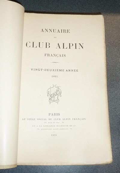 Annuaire du Club Alpin français. Vingt-deuxième année 1895