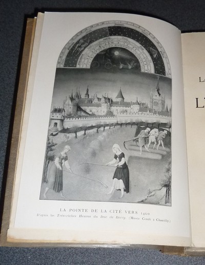 La vie de Paris au Moyen Age. L'Avènement de Paris