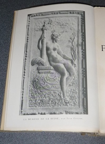 Paris au Temps de la Renaissance. Paganisme et Réforme. Fin du Règne de François Ier, Henri II